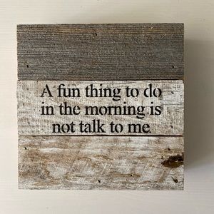 Funny wood decorative sign